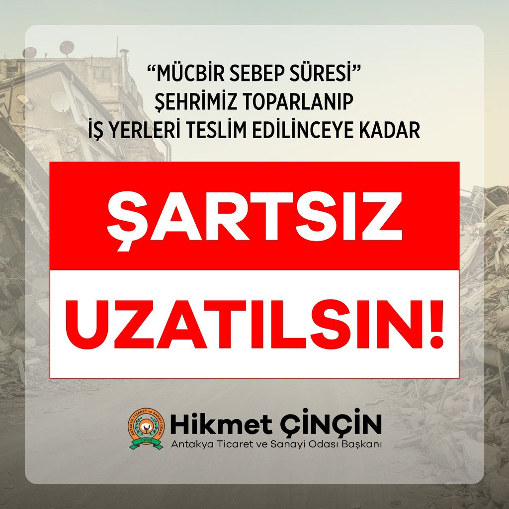 mucbir sebep uzatılsın